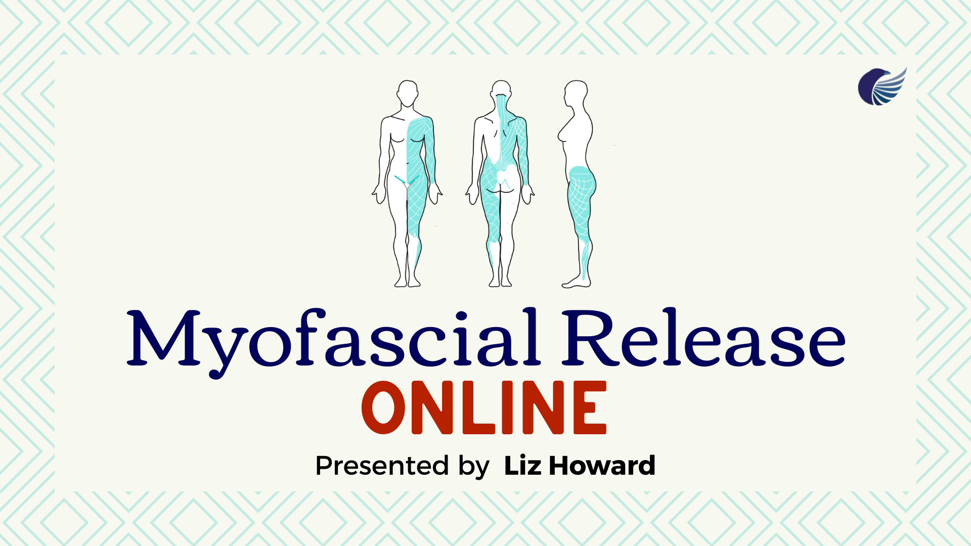 Myofascial Release Online - Bower Bird CPD